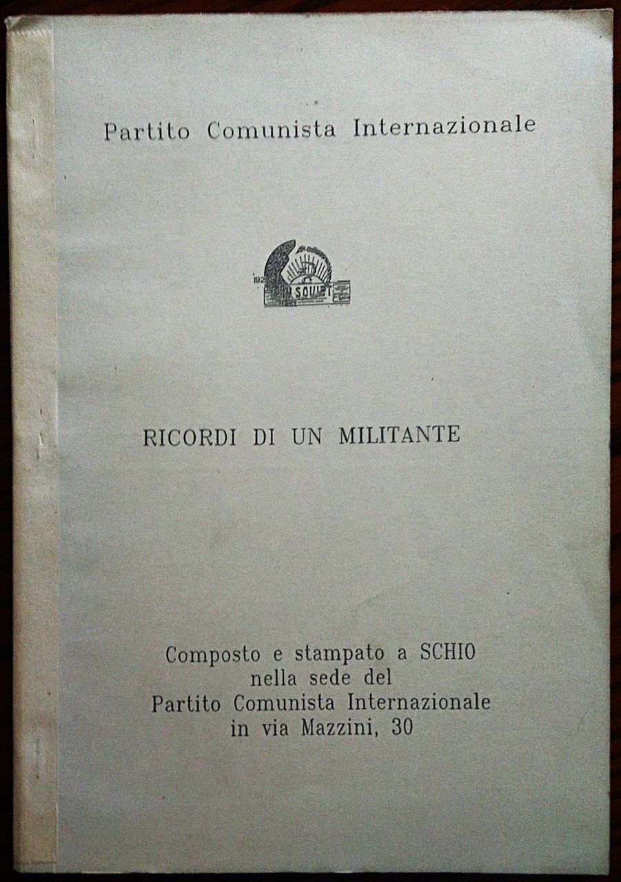 Ricordi di un militante.