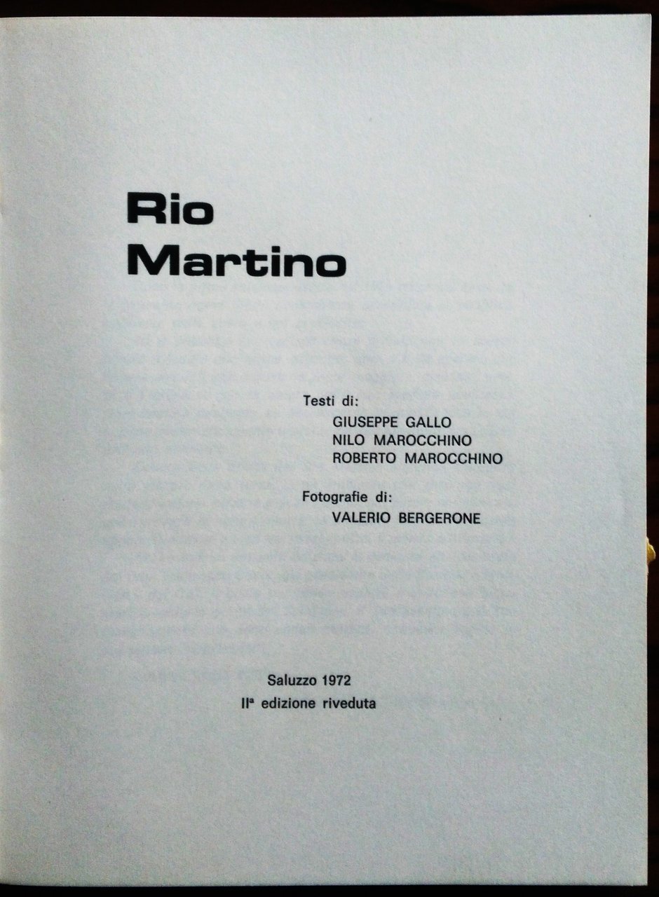 Rio Martino. Testi di: Giuseppe Gallo Nilo Marocchino Roberto Marocchino. …