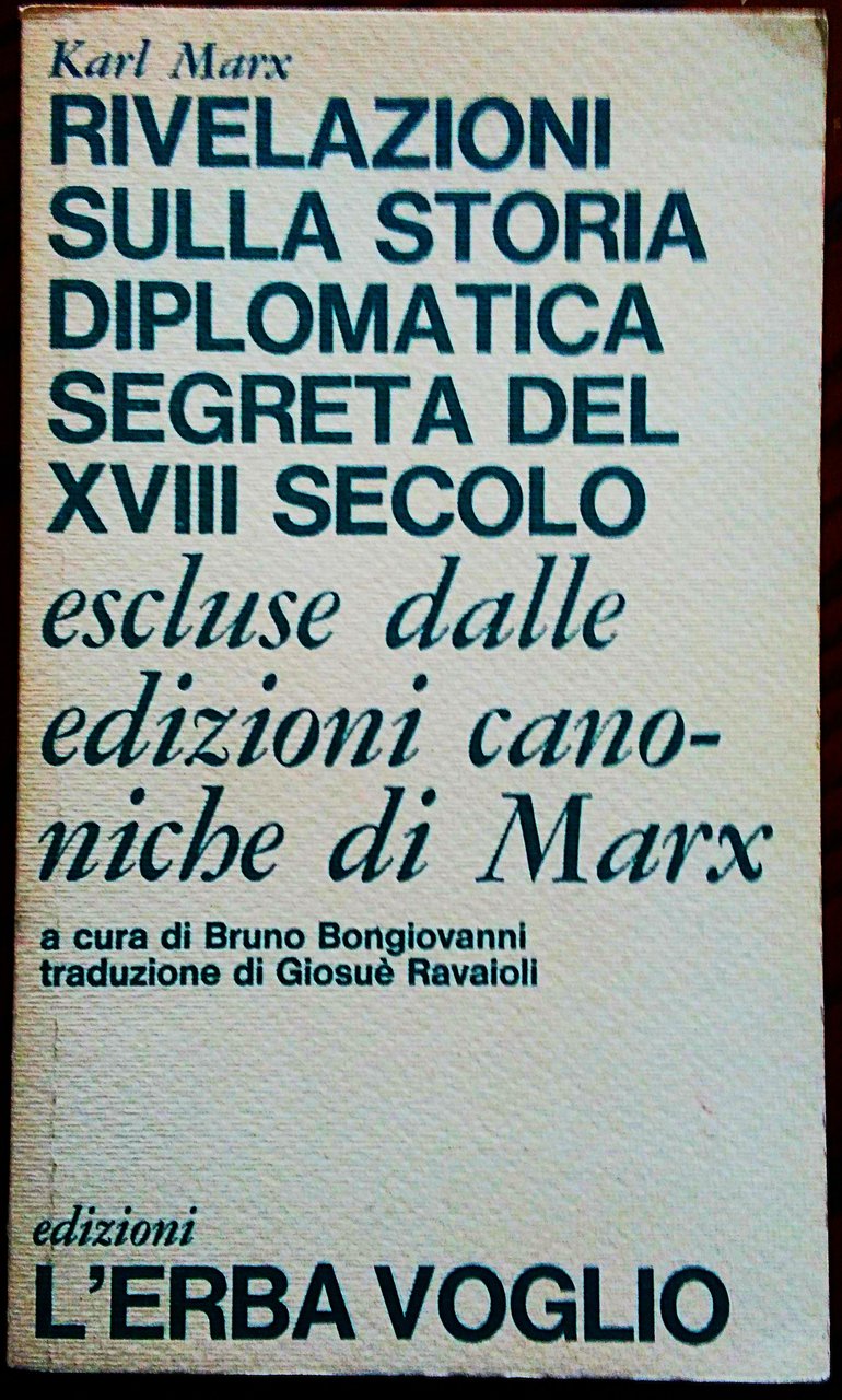 Rivelazioni sulla storia diplomatica segreta del XVIII secolo escluse dalle …