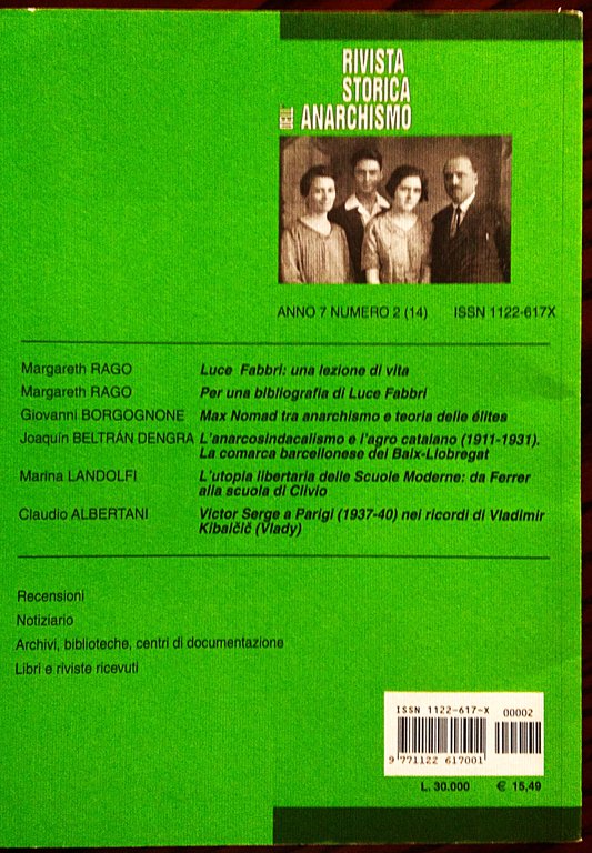 Rivista storica dell'anarchismo. Anno 7 numero 2 Luglio dicembre 2000.