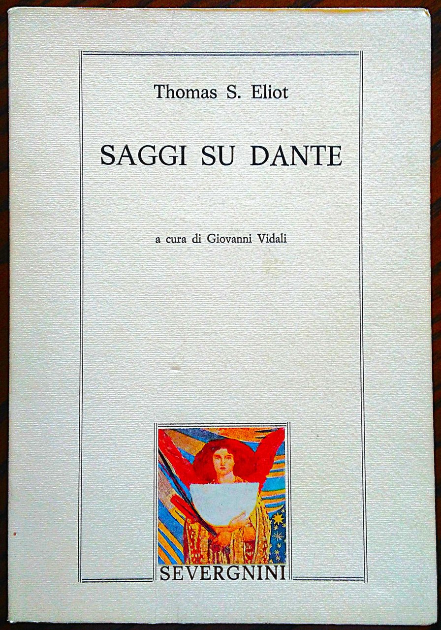 Saggi su Dante. A cura di Giovanni Vidali.