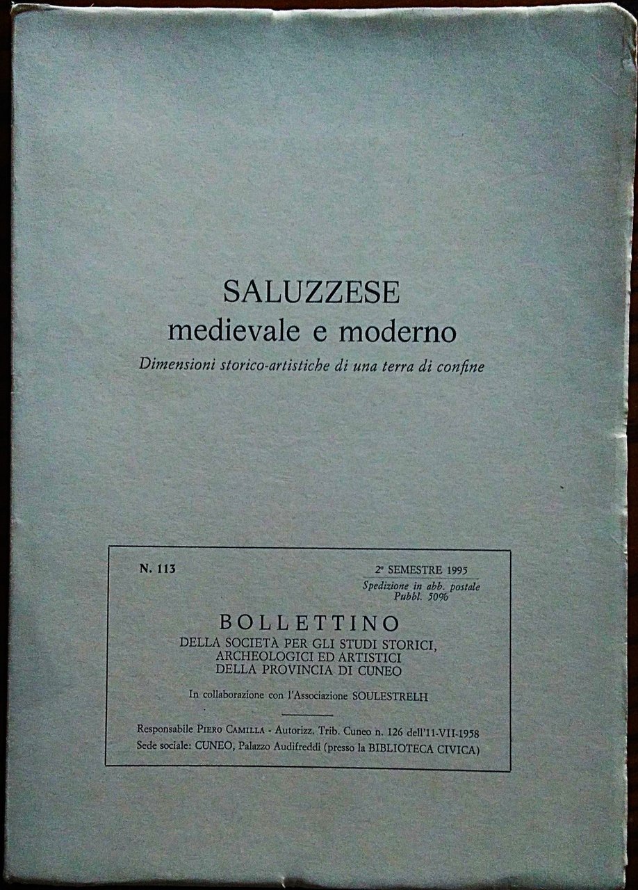 SALUZZESE MEDIEVALE E MODERNO. Dimensioni storico-artistiche di una terra di …