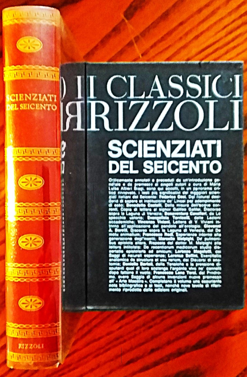 Scienziati del seicento. A cura di Maria Luisa Altieri Biagi.