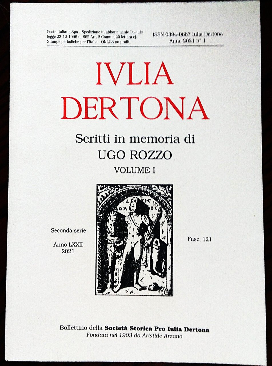 Scritti in memoria di Ugo Rozzo. Volume I.