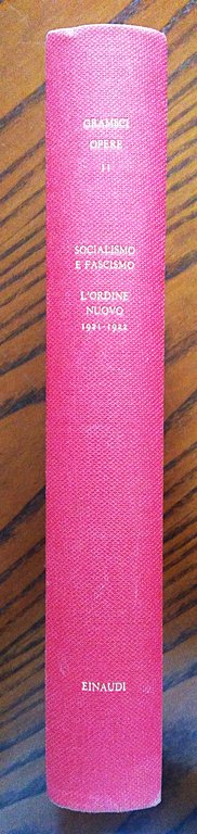 Socialismo e fascismo. L'Ordine Nuovo 1921-1922.