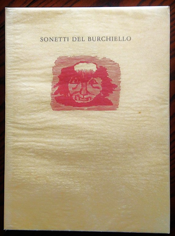 Sonetti del Burchiello. Incisioni di Mino Maccari.