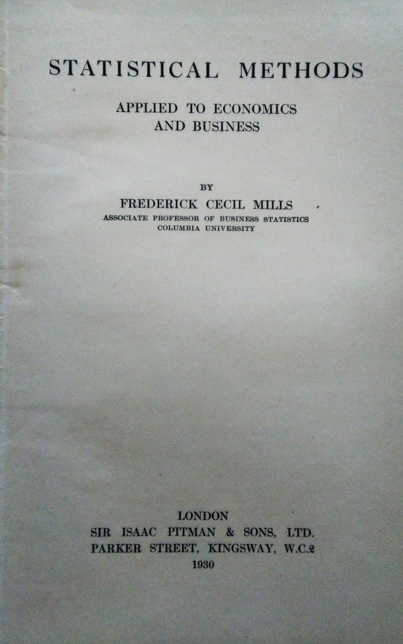 Statistical Methods Applied to Economics and Business.