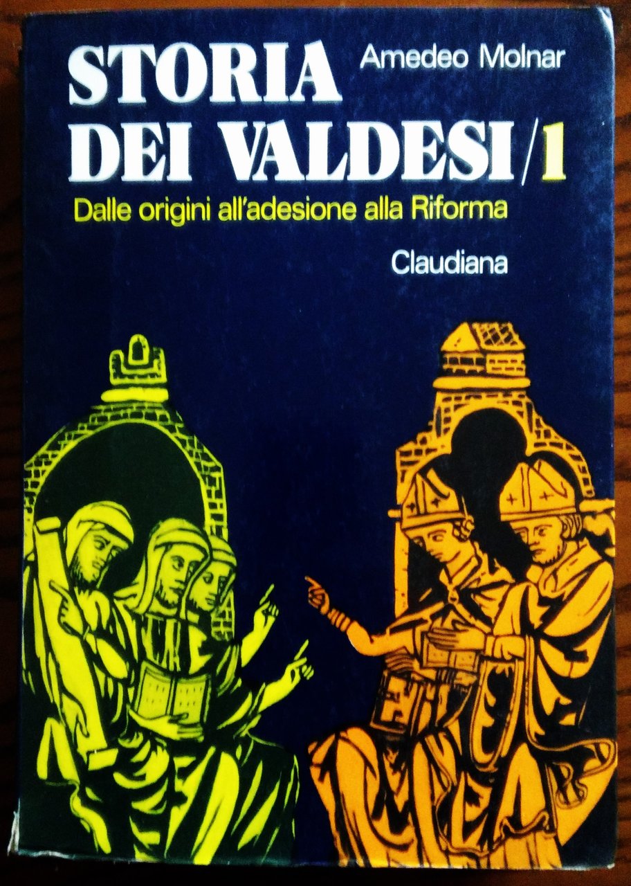 Storia dei Valdesi.