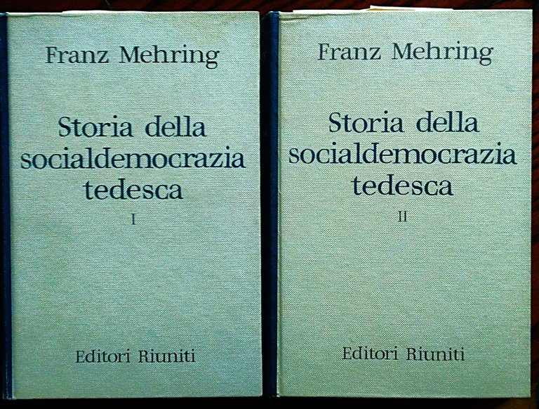Storia della socialdemocrazia tedesca. Prefazione di Ernesto Ragionieri.