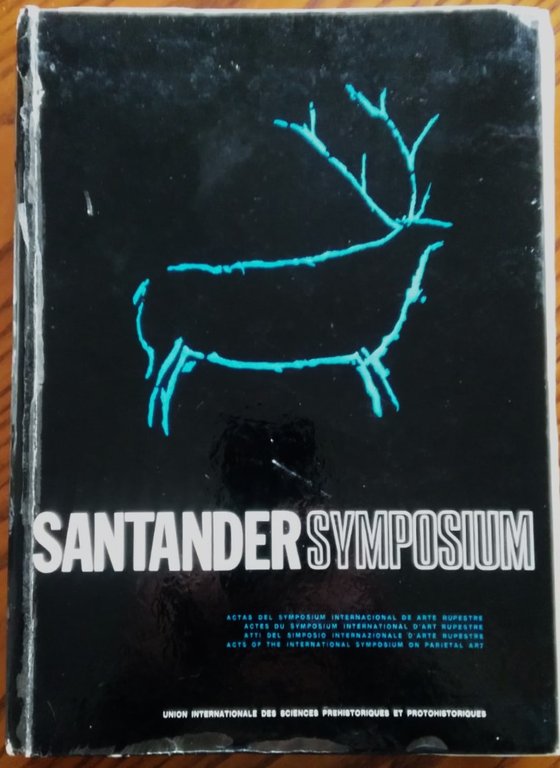 Symposium. Symposium internacional de arte rupestre. Santander - Asturias 14 …