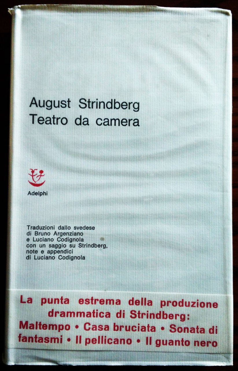 Teatro da camera. Traduzioni dallo svedese di Bruno Argenziano e …