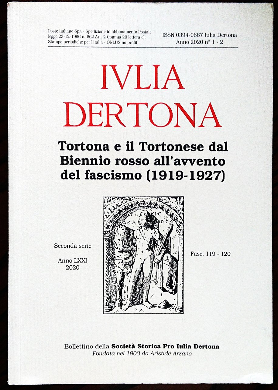 Tortona e il Tortonese dal Biennio rosso all'avvento del fascismo …