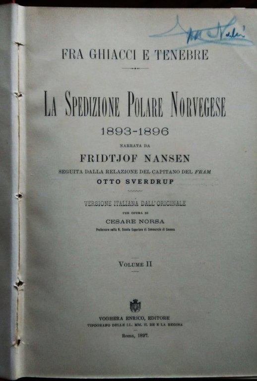 Tra ghiacci e tenebre. La spedizione polare Norvegese 1893-1896 narrata …