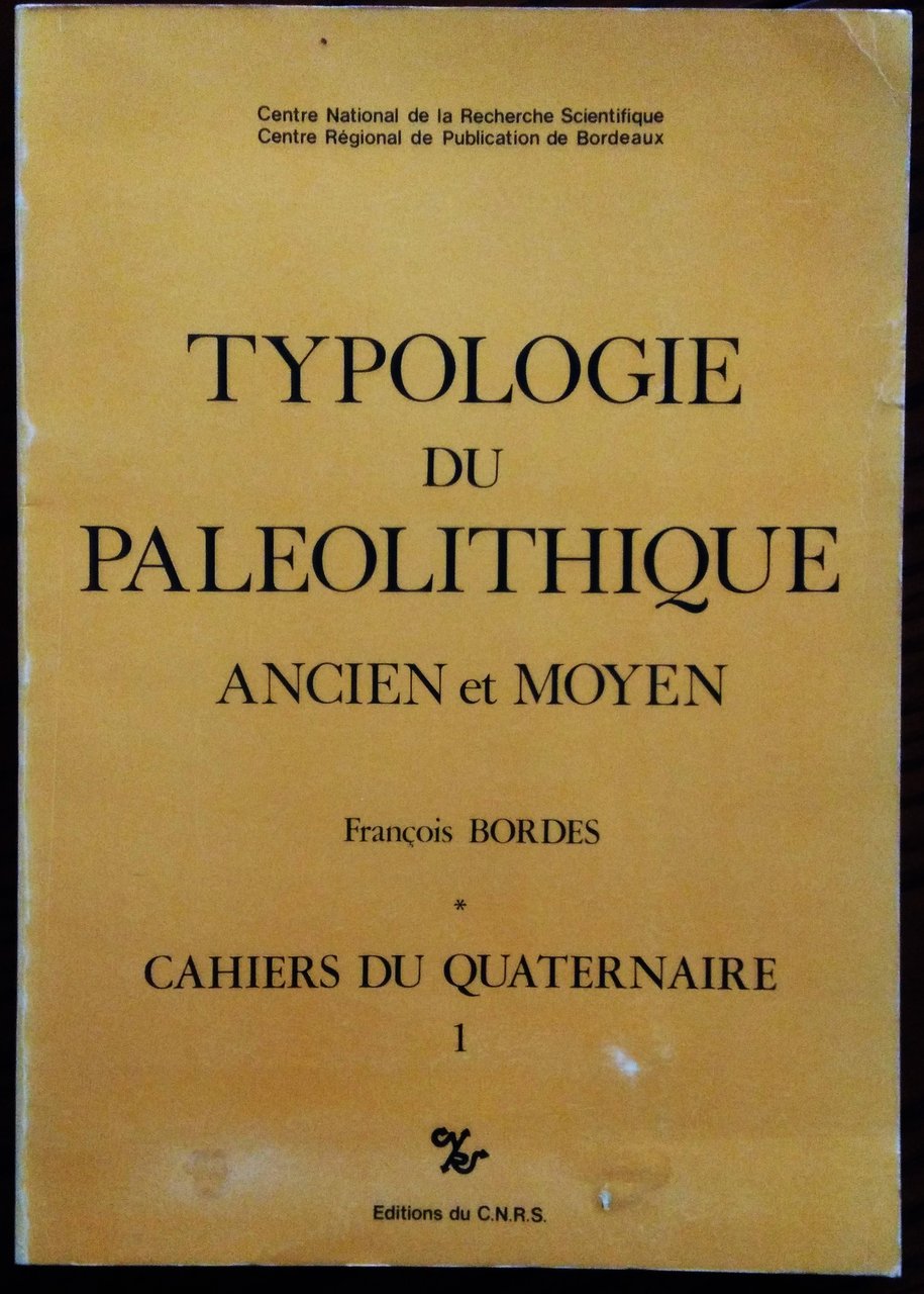 Typologie du Paléolithique ancien et moyen.