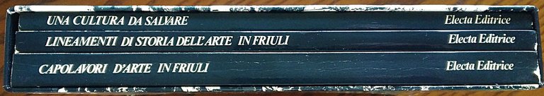 Udine Biennali d'arte antica. Capolavori d'Arte in Friuli. Una cultura …
