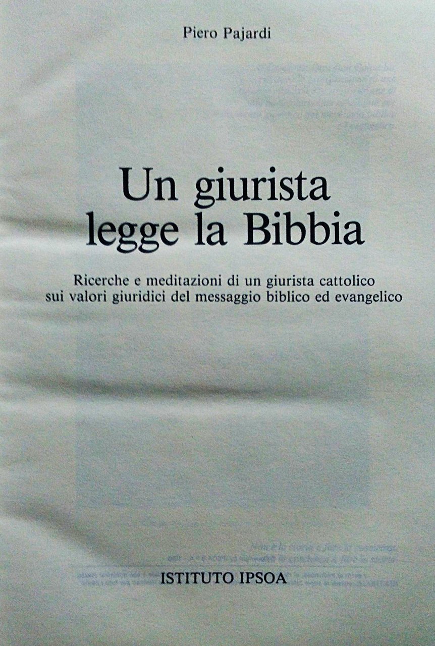 Un giurista legge la Bibbia. Ricerche e meditazioni di un …