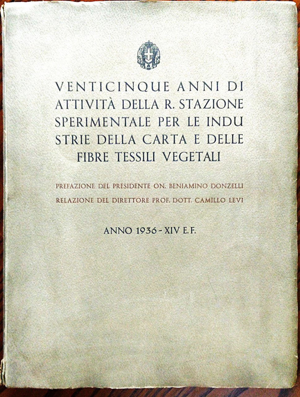 Venticinque anni di attività della Regia Stazione Sperimentale per industrie …