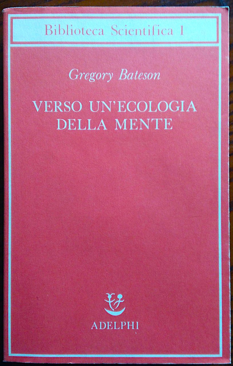 Verso un'ecologia della mente.
