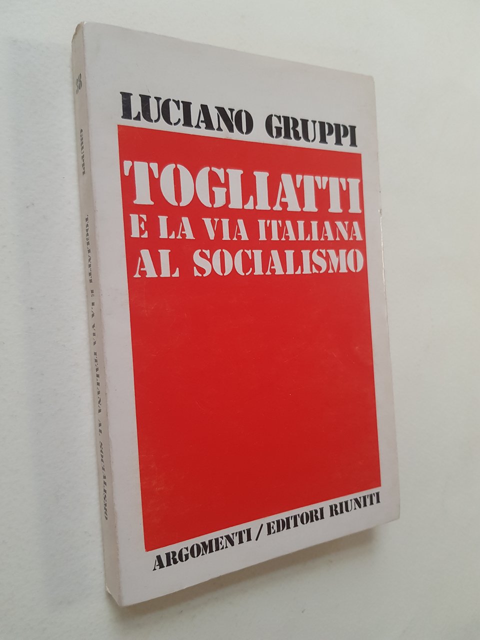 Togliatti e la via italiana al socialismo.