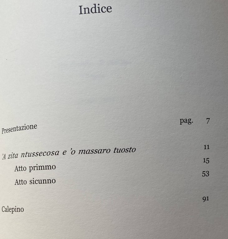 'A ZITA NTUSSECOSA E 'O MASSARO TUOSTO. VUTATA A LENGUA …