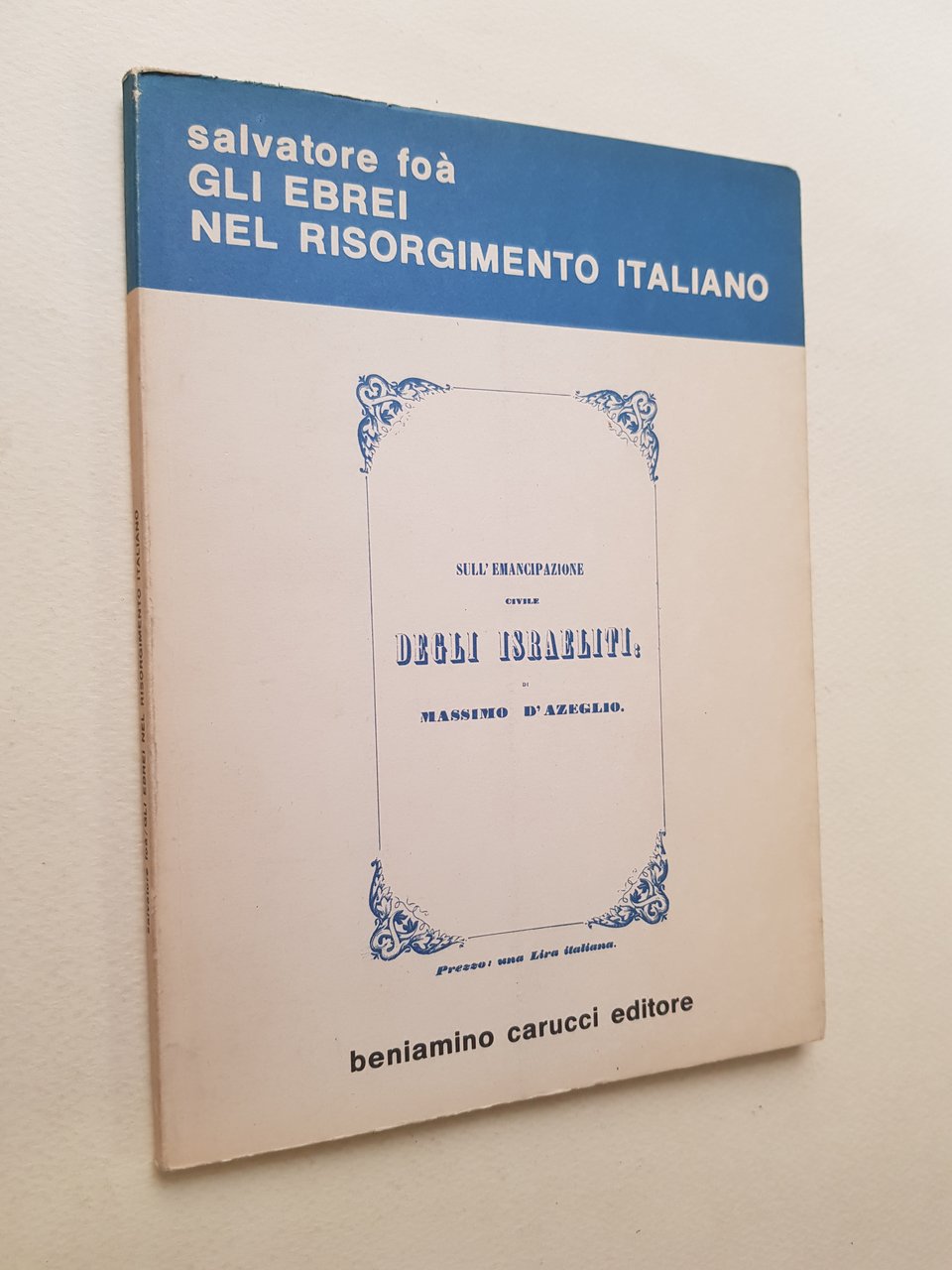 Gli ebrei nel Risorgimento italiano.