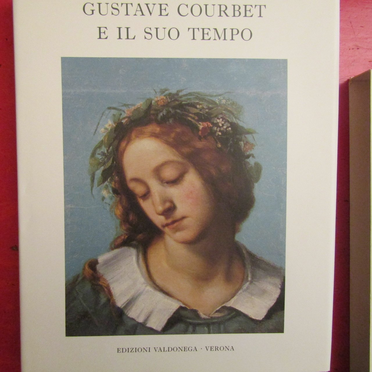 Gustave Courbet e il suo tempo