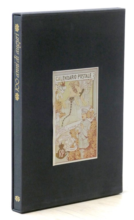 100 Anni di Auguri - Calendario Postale - 1^ ed. …