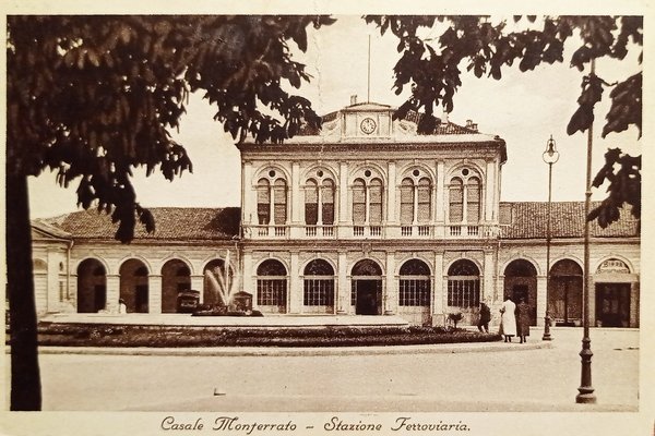 Cartolina - Casale Monferrato - Stazione Ferroviaria - 1936