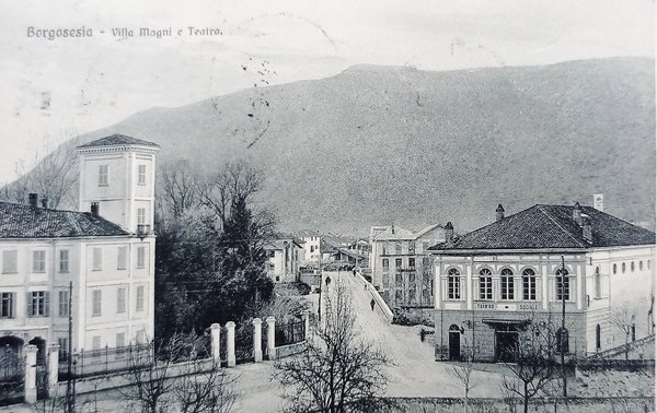 Cartolina - Borgosesia - Villa Magni e Teatro - 1915