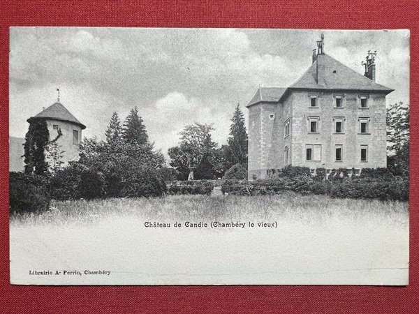 Cartolina - Francia - Chateau de Candie ( Chambéry le … | Immagine principale