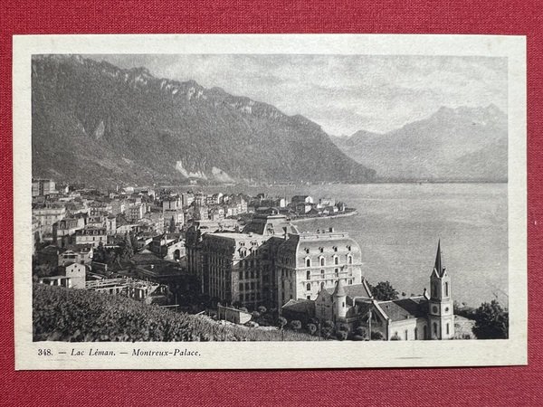 Cartolina - Svizzera - Lac Léman - Montreux-Palace - 1910 …