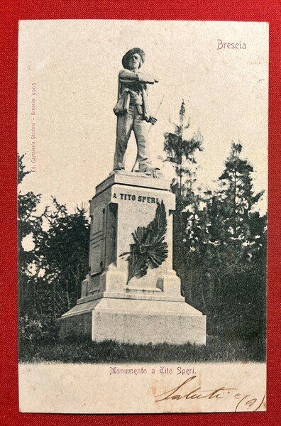 Cartolina - Brescia - Monumento a Tito Speri - 1901