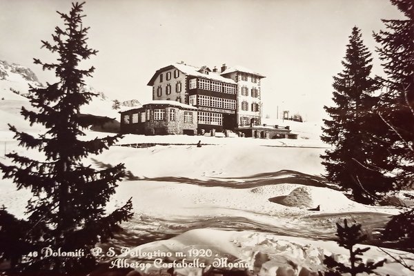 Cartolina - Dolomiti Passo S. Pellegrino - Albergo Costabella Moena …