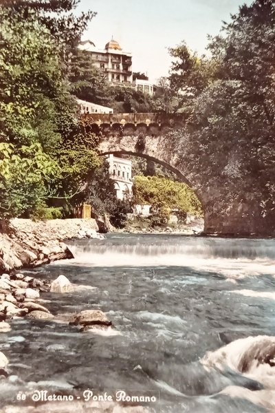 Cartolina - Merano ( Bolzano ) - Ponte Romano - …