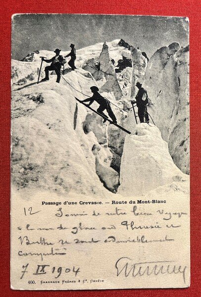 Cartolina - Passage d'une Crevasse - Route du Mont-Blanc - …