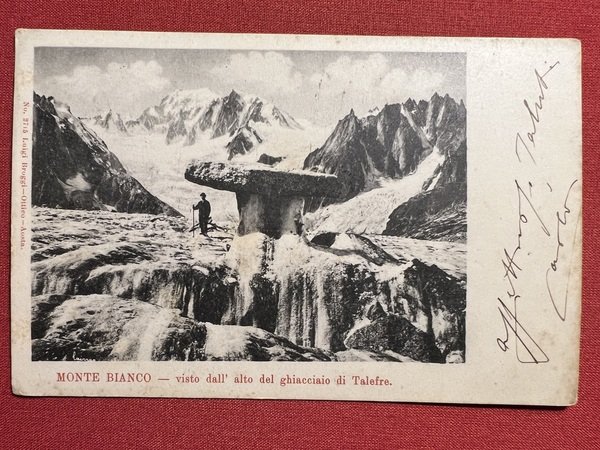 Cartolina - Monte Bianco - Visto dall'Alto del Ghiacciaio di …