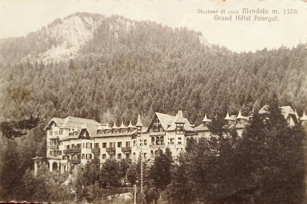 Cartolina - Stazione di cura Mendola - Grand Hotel Penegal …