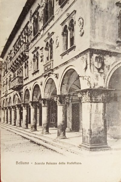 Cartolina - Belluno - Scorcio Palazzo della Prefettura - 1920 …