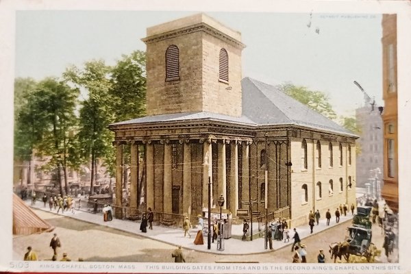 Cartolina - King's Chapel - Boston, Massachusetts - 1911