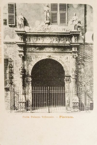 Cartolina - Porta Palazzo Tribunale - Piacenza - 1910 ca.