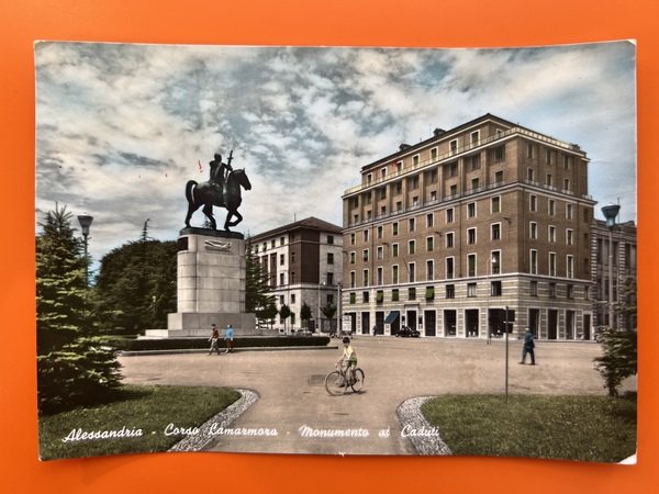 Cartolina - Alessandria - Corso Lamarmora - Monumento ai Caduti …