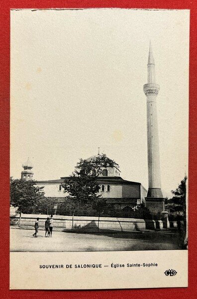 Cartolina - Souvenir de Salonique - L'Eglise Sainte-Sophie - 1900 …