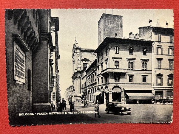 Cartolina - Bologna - Piazza Nettuno - Via Indipendenza - …