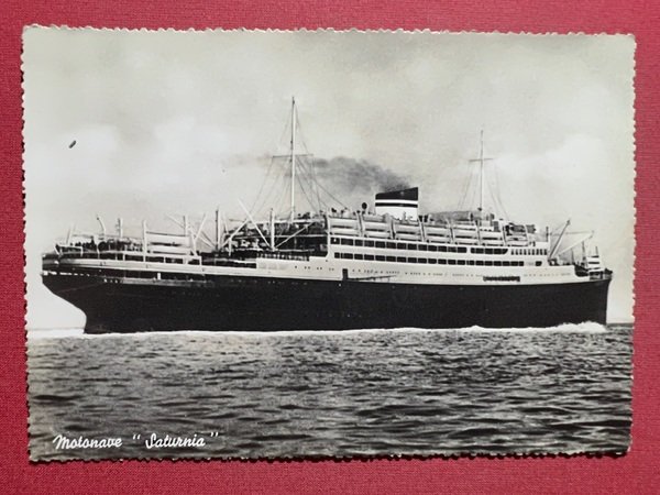 Cartolina Navi - Motonave Saturnia - 1940 ca.