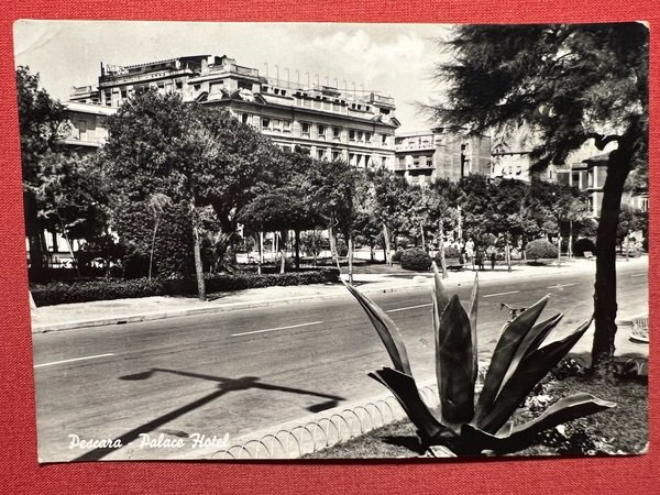 Cartolina - Pescara - Palace Hotel - 1957