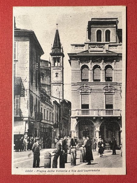 Cartolina - Lodi - Piazza della Vittoria e Via dell'Incoronata …