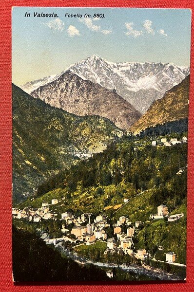 Cartolina - In Valsesia - Fobello ( Vercelli ) 1913