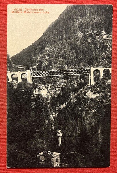 Cartolina - Svizzera - Gotthardbahn - Mittlere Meienreussbrücke - 1920 …