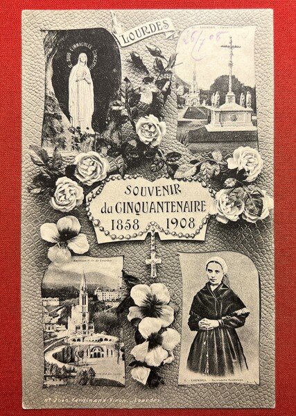 Cartolina - Lourdes - Souvenir da Cinquantenario 1858 - 1908