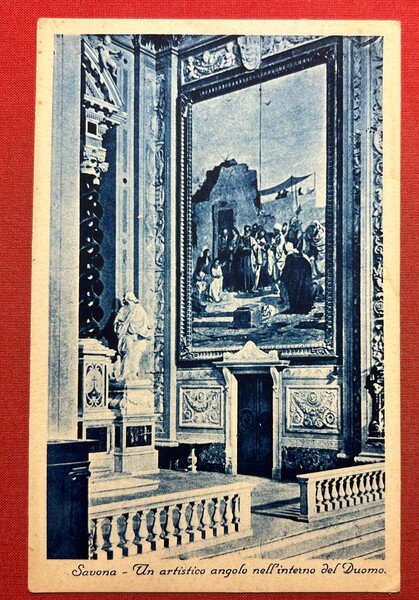 Cartolina - Savona - Un artistico angolo all'interno del Duomo …